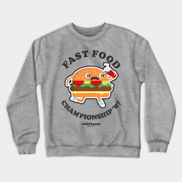 Fast Food Championship '87 Crewneck Sweatshirt by MoustacheRoboto